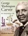 10 Interesting George Washington Carver Facts