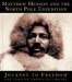 10 Interesting Matthew Henson Facts