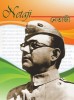 10 Interesting Subhas Chandra Bose Facts