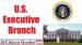 10 Interesting the Executive Branch Facts